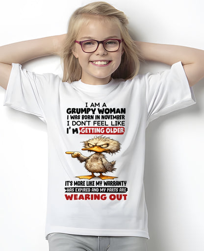 ccdi11 - Funny Grumpy Woman Shirt Born in November – Birthday Gift Idea - FMA (SKU2602-175-11)