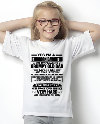 Stubborn Daughter T-Shirt – Funny Birthday Gift From Dad - ccdi00 (SKU2609-217-00)