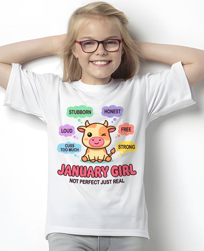 JANUARY GIRL, NOT PERFECT JUST REAL - Birthday Gift For January Girls - fma ccdi01 - (SKU2604-161-01)