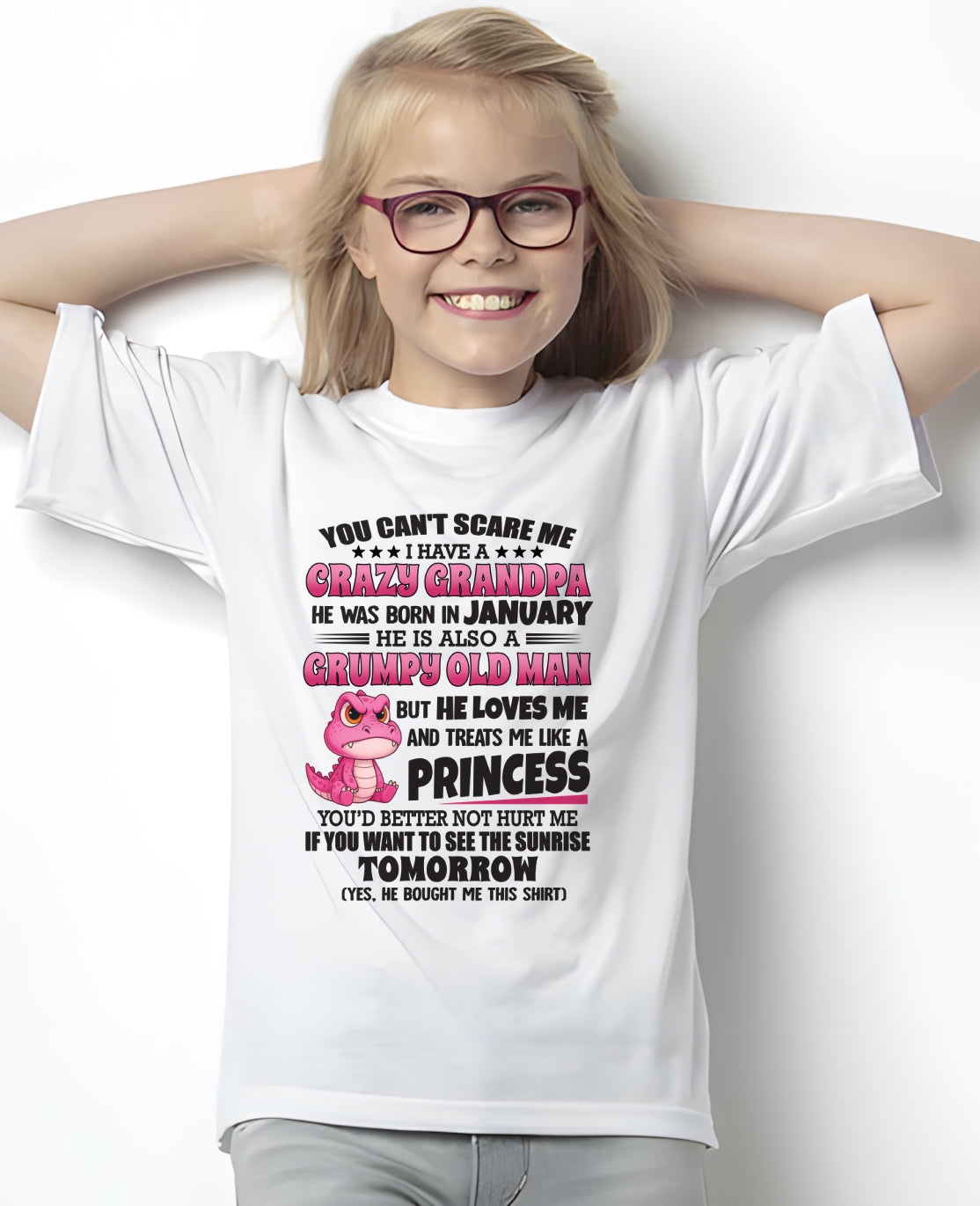 JANUARY - YOU CAN’T SCARE ME, I HAVE A CRAZY GRANDPA - TO GRANDDAUGHTER FROM GRANDPA ccdi01 (SKU09-105-01)