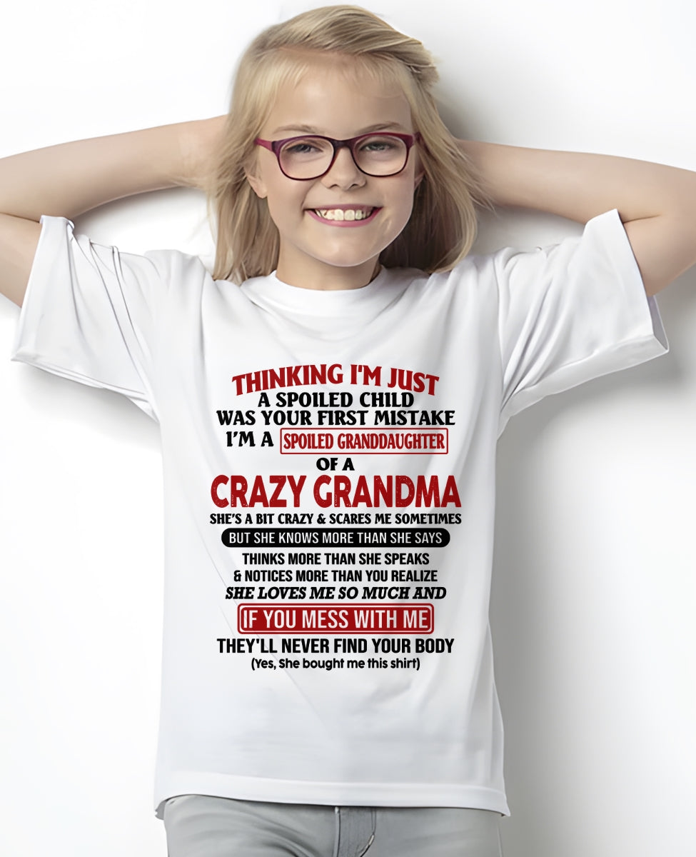 ccdi00 - Spoiled Granddaughter Of A Crazy Grandma - Birthday Gift From Grandma (SKU2605-377-00)