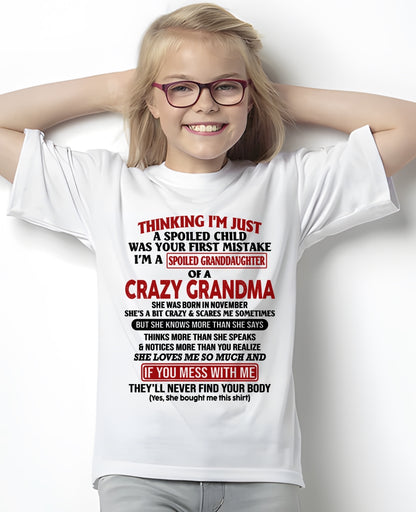ccdi11 - Spoiled Granddaughter Of A Crazy Grandma - Birthday Gift From November Grandma (SKU2605-377-11)