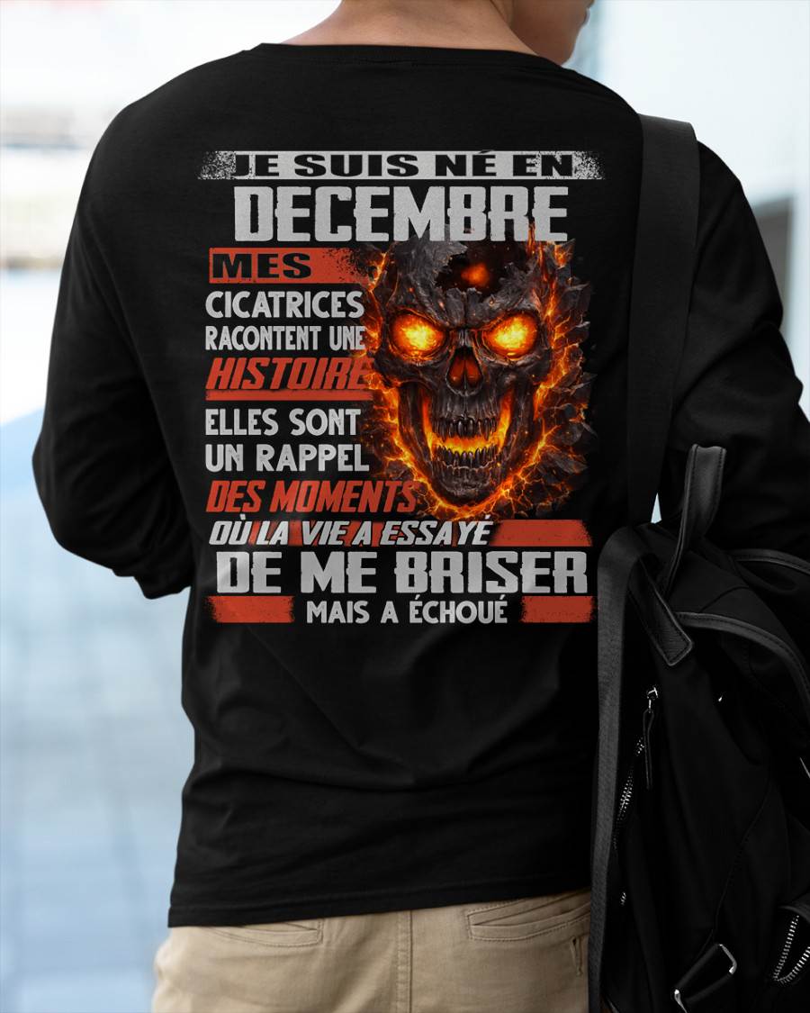 Je Suis Né en Décembre – Mes Cicatrices Racontent Une Histoire | T-Shirt Homme Fort - male fr12 / CCDI12 (SKU26T-01175-12)