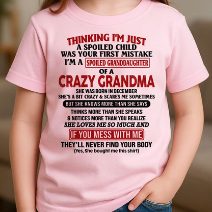 DECEMBER - I'M A SPOILED GRANDDAUGHTER OF A CRAZY GRANDMA - From Grandma - NTTD12 (SKU-GMD1-NTT12)