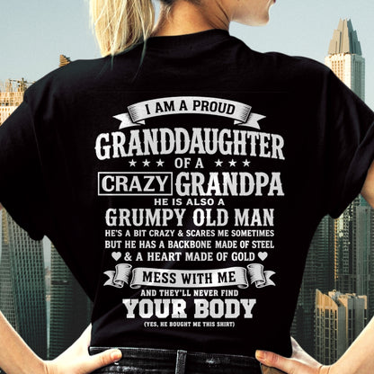 ccdi00 - I AM A PROUD GRANDDAUGHTER OF A CRAZY GRANDPA - Birthday Gift From Grandpa - (SKU2606-67-00)