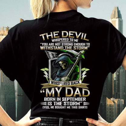 CCDI09 - My Dad Born In September Is The Storm - Birthday Gift Form September Dad / Man T-Shirt (SKU2605-63-09)