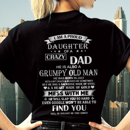 ccdi07 - I AM A PROUD DAUGHTER OF A CRAZY DAD - Birthday Gift From July Dad / Man - (SKU2605-156-07)