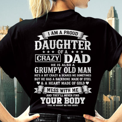 ccdi00 - I AM A PROUD DAUGHTER OF A CRAZY DAD - Birthday Gift From Dad / Man - (SKU2605-283-00)