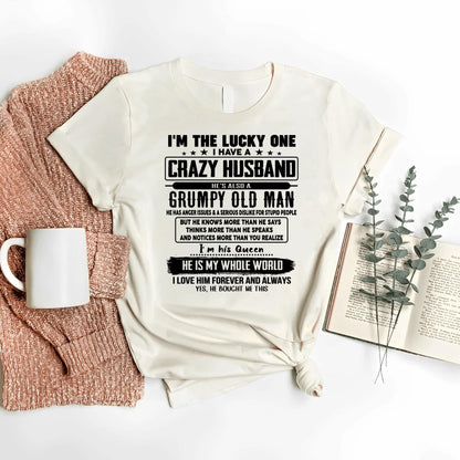 I am Lucky One I Have A Crazy Husband - Gift for Wife From Husband - CCDI00 (SKUT-LUCKYONE-00)