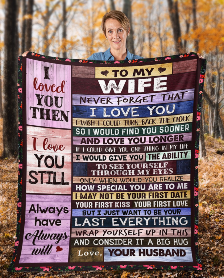 Special Gift For Your Wife Blanket - From Husband FULL