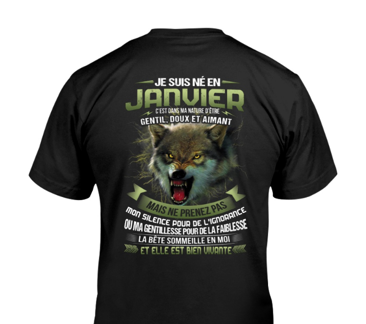 JE SUIS NÉ EN JANVIER  C’EST DANS MA NATURE D’ÊTRE GENTIL, DOUX ET AIMANT FR01 ccdi01