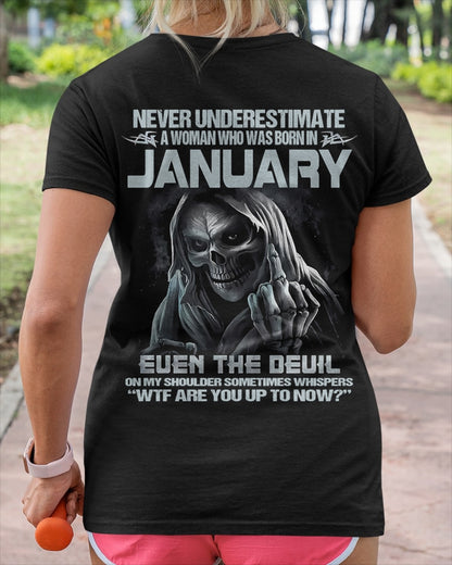 CCDI01 - NEVER UNDERESTIMATE A WOMAN WHO WAS BORN IN JANUARY - FMA DTG-(SKU09-13-01)