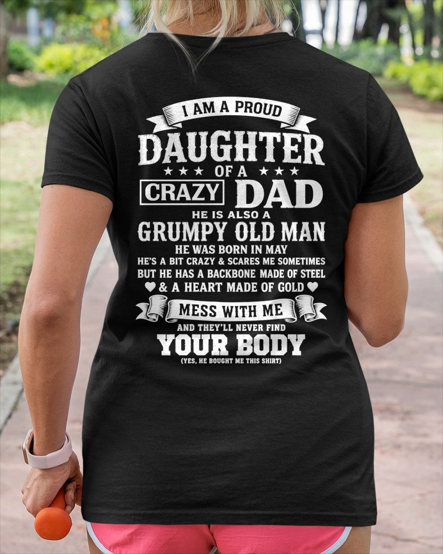 ccdi05 - I AM A PROUD DAUGHTER OF A CRAZY DAD - Birthday Gift From May Dad / Man - (SKU2605-283-05)