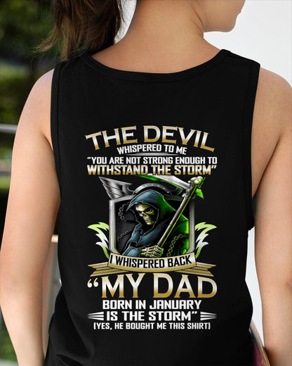 CCDI01 - My Dad Born In January Is The Storm - Birthday Gift Form January Dad / Man T-Shirt (SKU2605-63-01)