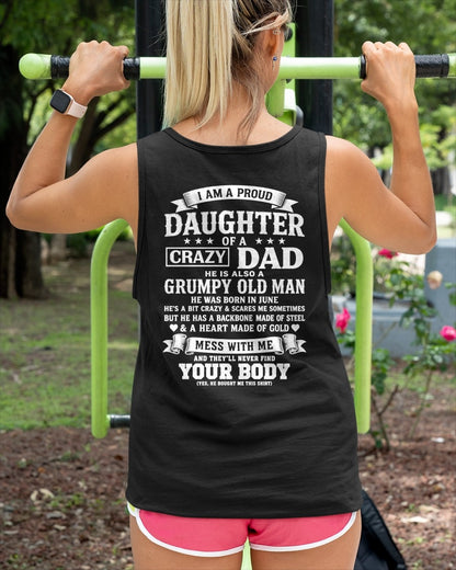 ccdi06 - I AM A PROUD DAUGHTER OF A CRAZY DAD - Birthday Gift From June Dad / Man - (SKU2605-283-06)