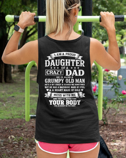ccdi00 - I AM A PROUD DAUGHTER OF A CRAZY DAD - Birthday Gift From Dad / Man - (SKU2605-283-00)