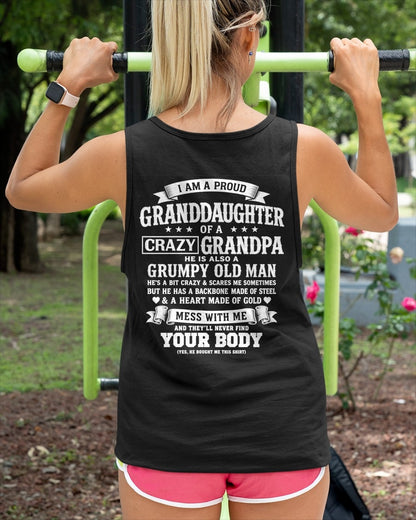 ccdi00 - I AM A PROUD GRANDDAUGHTER OF A CRAZY GRANDPA - Birthday Gift From Grandpa - (SKU2606-67-00)