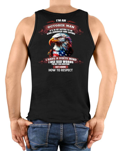 OCTOBER - KNOW HOW TO RESPECT - BIRTHDAY T-SHIRT FOR MEN - MALE / CCDI10 (SKU12-311-10)