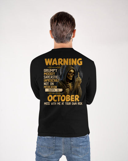 OCTOBER - WARNING GRUMPY MOODY - BIRTHDAY T-SHIRT FOR MEN - MALE / CCDI10 (SKU26T-01-07-10)