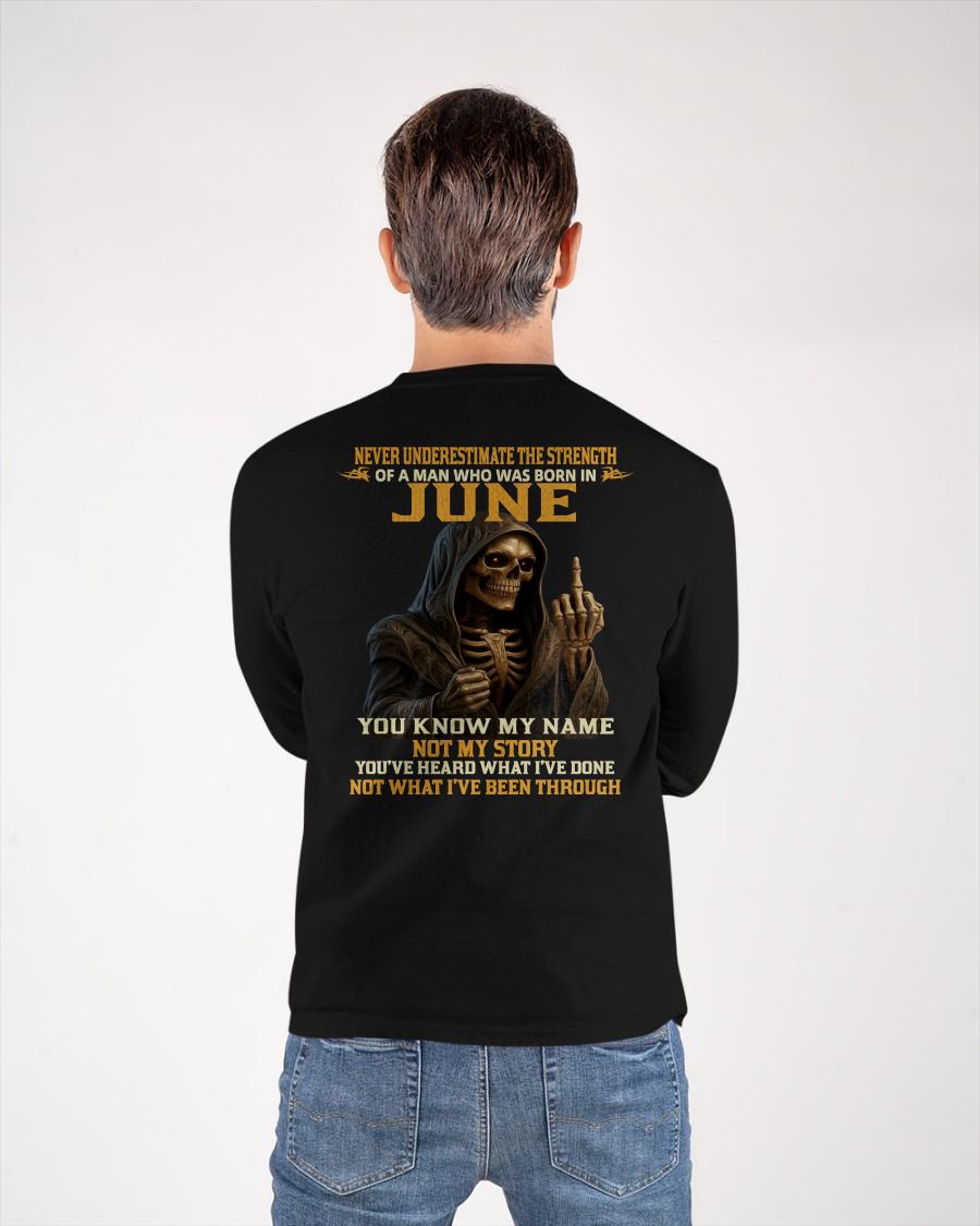JUNE - NEVER UNDERESTIMATE - BIRTHDAY T-SHIRT FOR MEN - MALE / CCDI06 (SKU26T-01-06-06)