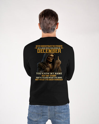 DECEMBER - NEVER UNDERESTIMATE - BIRTHDAY T-SHIRT FOR MEN - MALE / CCDI12 (SKU26T-01-06-12)