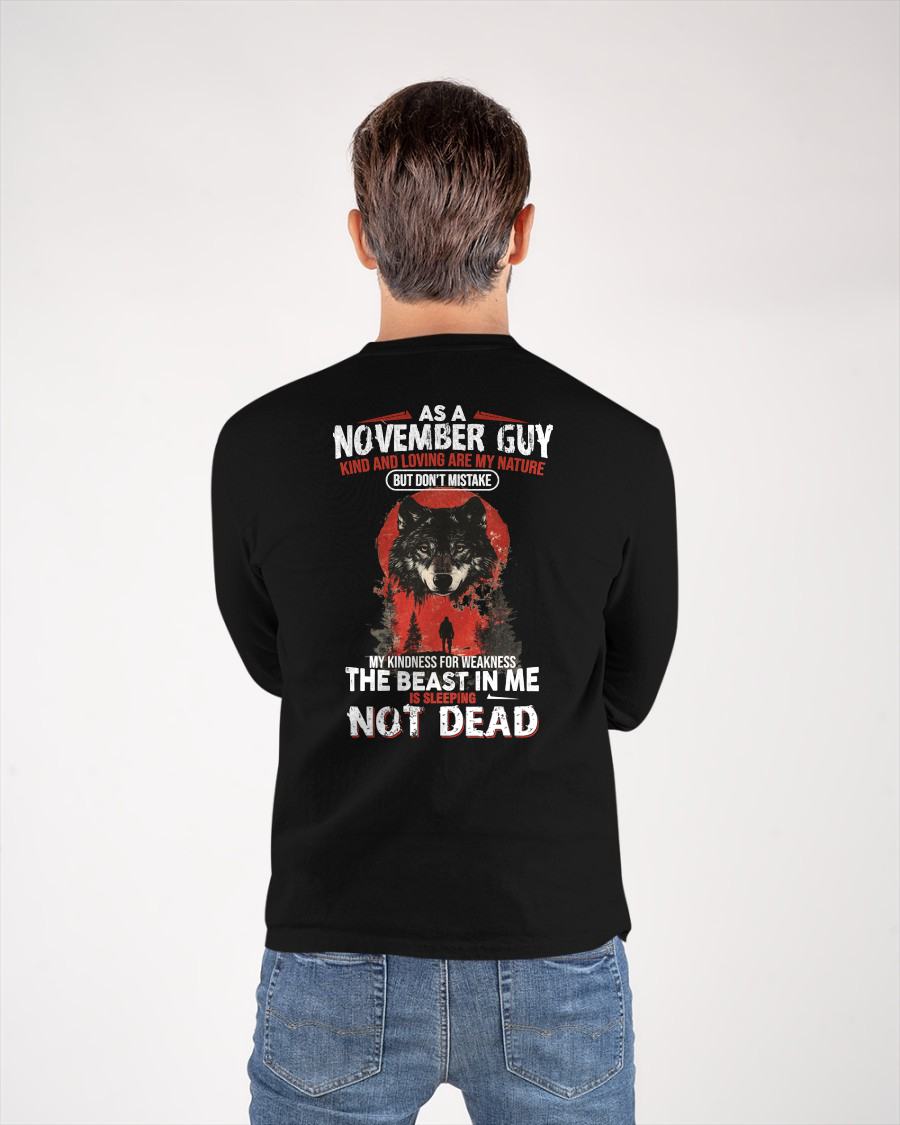 NOVEMBER - KIND AND LOVING ARE MY NATURE - BIRTHDAY T-SHIRT FOR MEN - MALE / CCDI11 (SKU26T-01-17-11)