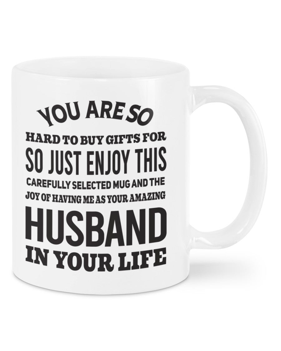 FUNNY MUG FOR YOUR WIFE - PERFECT GIFT FOR VALENTINE'S DAY - GIFT FROM HUSBAND CCDI00 (SKU12-327)
