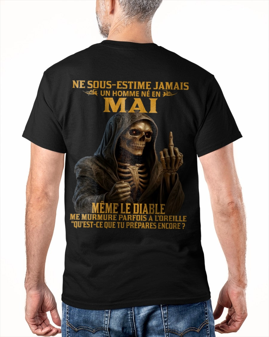 NE SOUS-ESTIME JAMAIS UN HOMME NÉ EN MAI Fr05 ccdi05 male (SKU12-305-05)