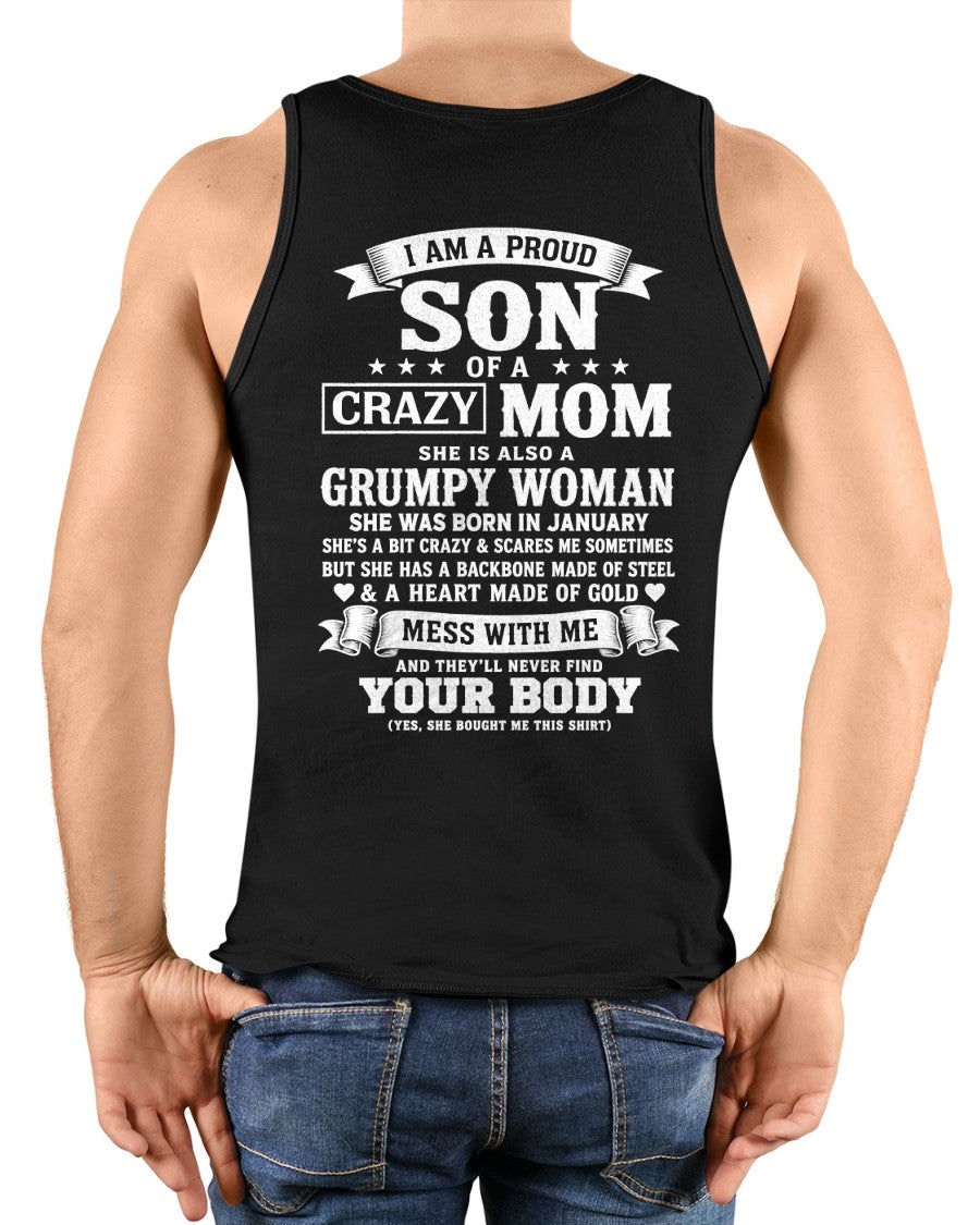 ccdi01 - I AM A PROUD SON OF A CRAZY MOM - Birthday Gift From January Mom / Woman - (SKU2607-115-01)