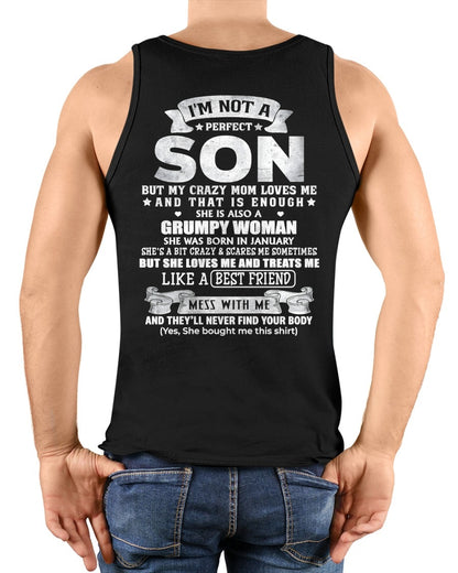 January - I'm Not A Perfect Son But My Crazy Mom Love Me & Treats Me Like A Best Friend - Birthday Gift From January Mom / Woman - ccdi01 (SKU2609-342-01)