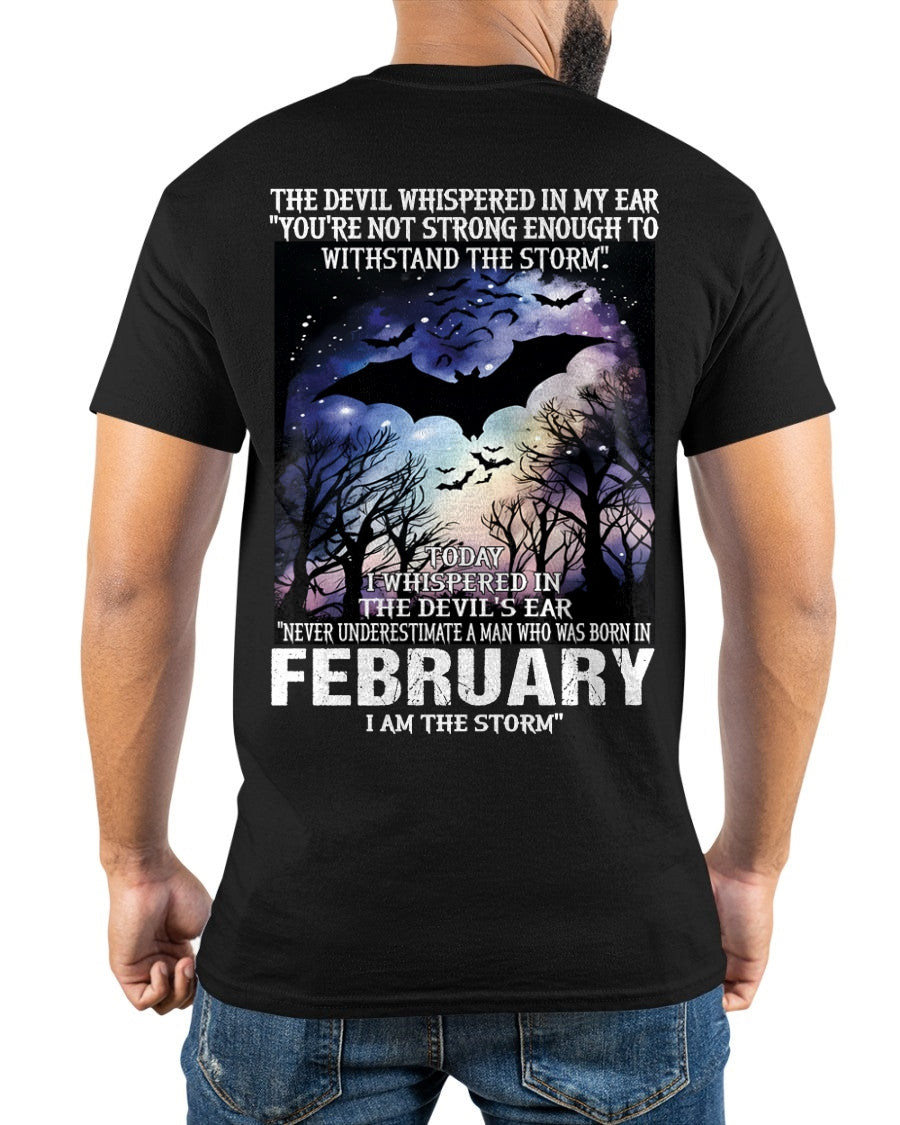 Never Underestimate a Man Born in February – I Am the Storm - ccdi02 male (SKU10-52-02)