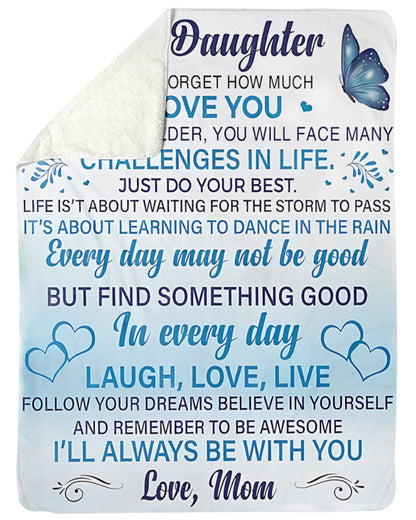 Special Gift For Your Daughter Blanket - From Mom (SKUB07-30)