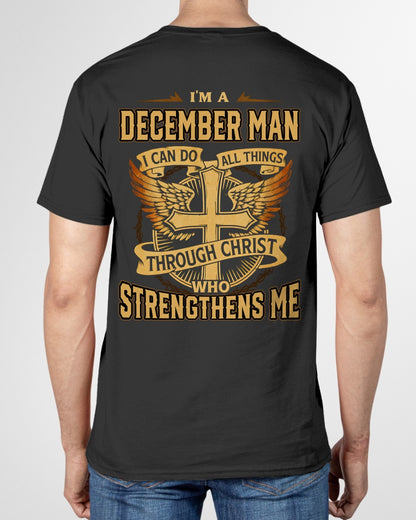 I’M A DECEMBER MAN I CAN DO ALL THINGS THROUGH CHRIST WHO STRENGTHENS ME - male fr12 / CCDI12 (SKU2605-88-12)