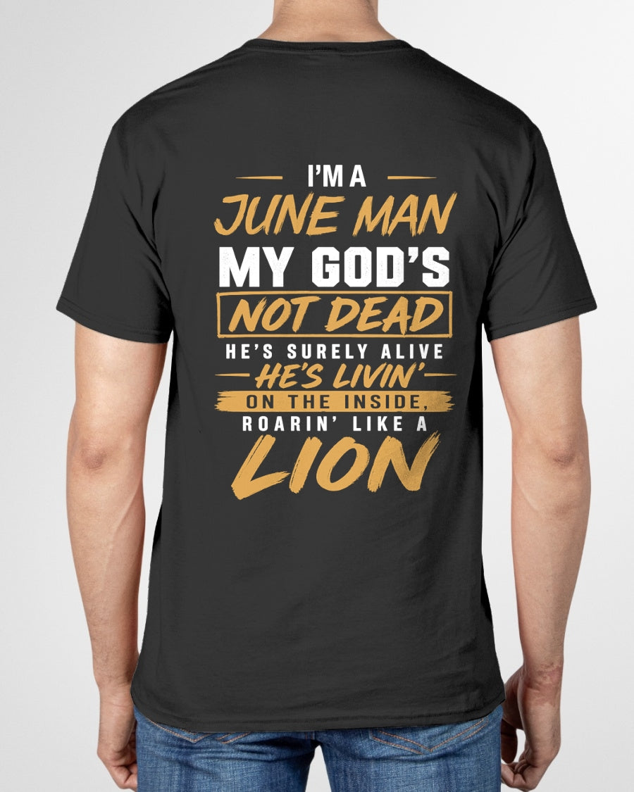 ccdi06 - I’M A JUNE MAN MY GOD’S NOT DEAD - male (SKU2608-504-06)