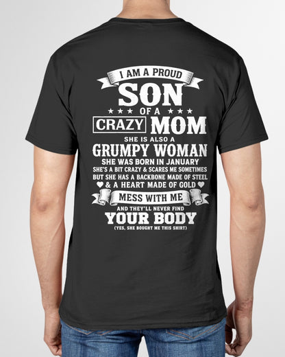 ccdi01 - I AM A PROUD SON OF A CRAZY MOM - Birthday Gift From January Mom / Woman - (SKU2607-115-01)