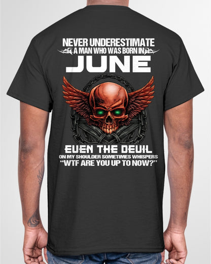 ccdi06 - Never Underestimate a Man Born in June - male (SKU2604-305-06)