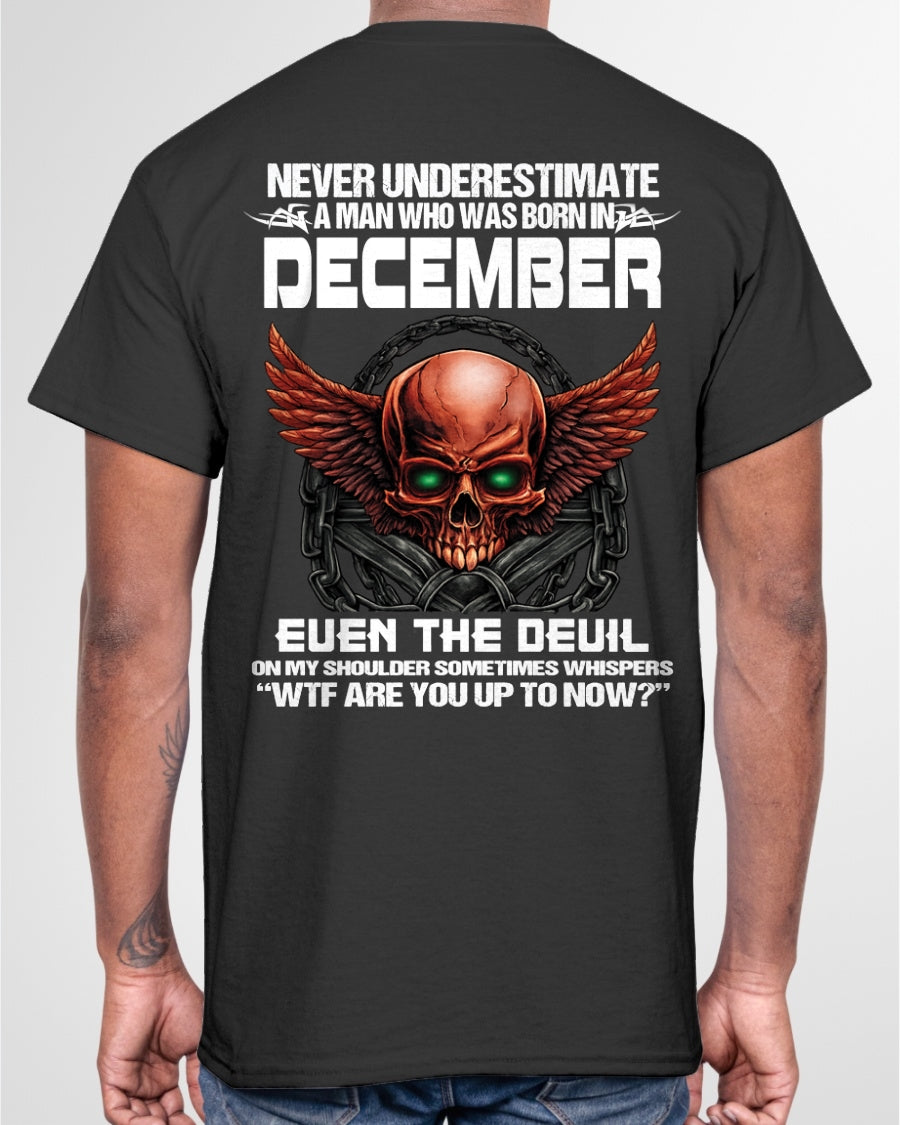 ccdi12 - Never Underestimate a Man Born in December - male (SKU2604-305-12)