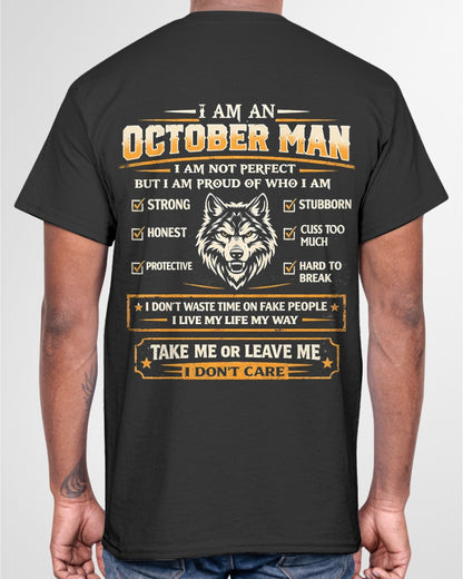 "I AM AN OCTOBER MAN" - Birthday Gift For October Men - Male ccdi10 (SKU2602-45-10)