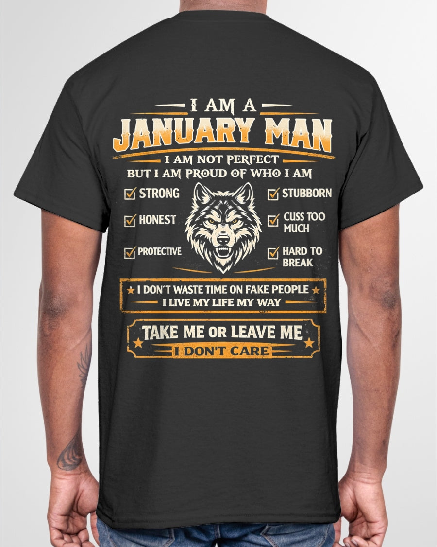 "I AM A JANUARY MAN" - Birthday Gift For January Men - Male ccdi01 (SKU2602-45-01)