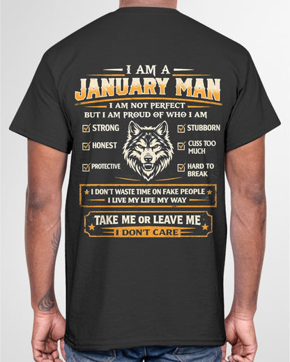 "I AM A JANUARY MAN" - Birthday Gift For January Men - Male ccdi01 (SKU2602-45-01)