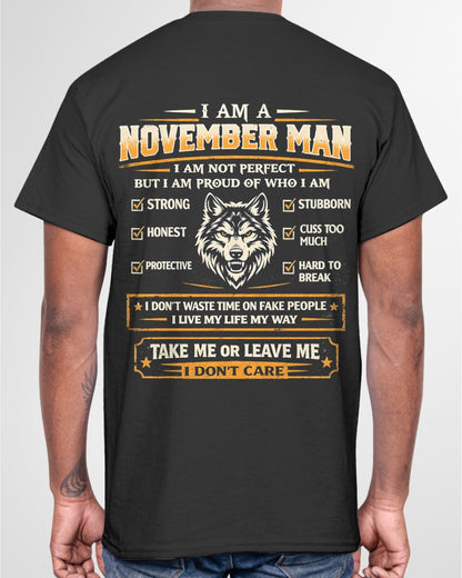 "I AM A NOVEMBER MAN" - Birthday Gift For November Men - Male ccdi11 (SKU2602-45-11)