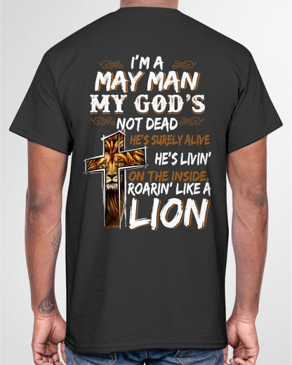 ccdi05 - I’M A MAY MAN MY GOD’S NOT DEAD - male (SKU2604-307-05)
