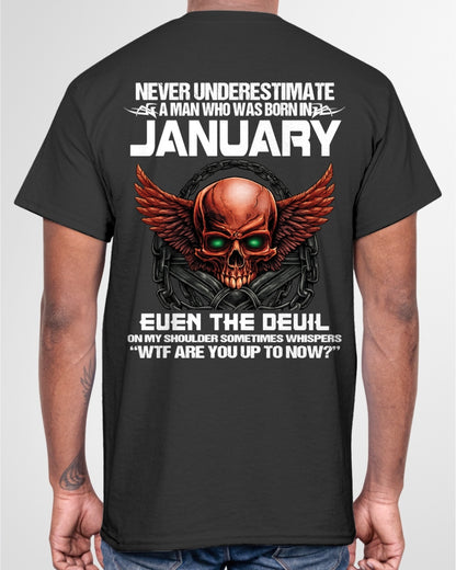 ccdi01 - Never Underestimate a Man Born in January - male (SKU2604-305-01)