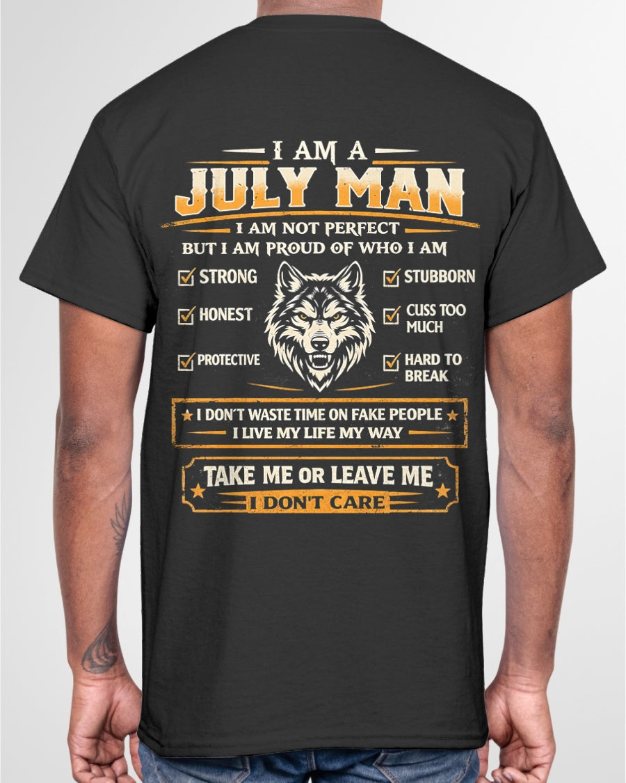 "I AM A JULY MAN" - Birthday Gift For July Men - Male ccdi07 (SKU2602-45-07)