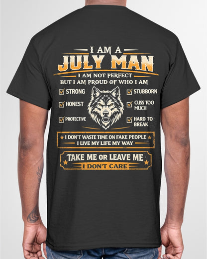 "I AM A JULY MAN" - Birthday Gift For July Men - Male ccdi07 (SKU2602-45-07)