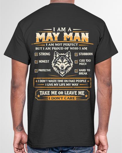 "I AM A MAY MAN" - Birthday Gift For May Men - Male ccdi05 (SKU2602-45-05)