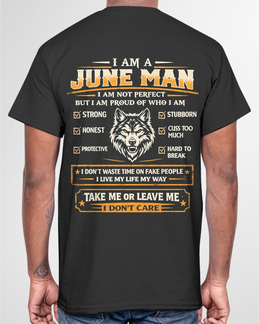 "I AM A JUNE MAN" - Birthday Gift For June Men - Male ccdi06 (SKU2602-45-06)