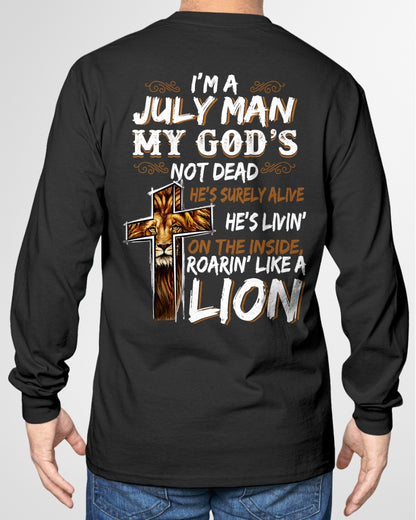 ccdi07 - I’M A JULY MAN MY GOD’S NOT DEAD - male (SKU2604-307-07)