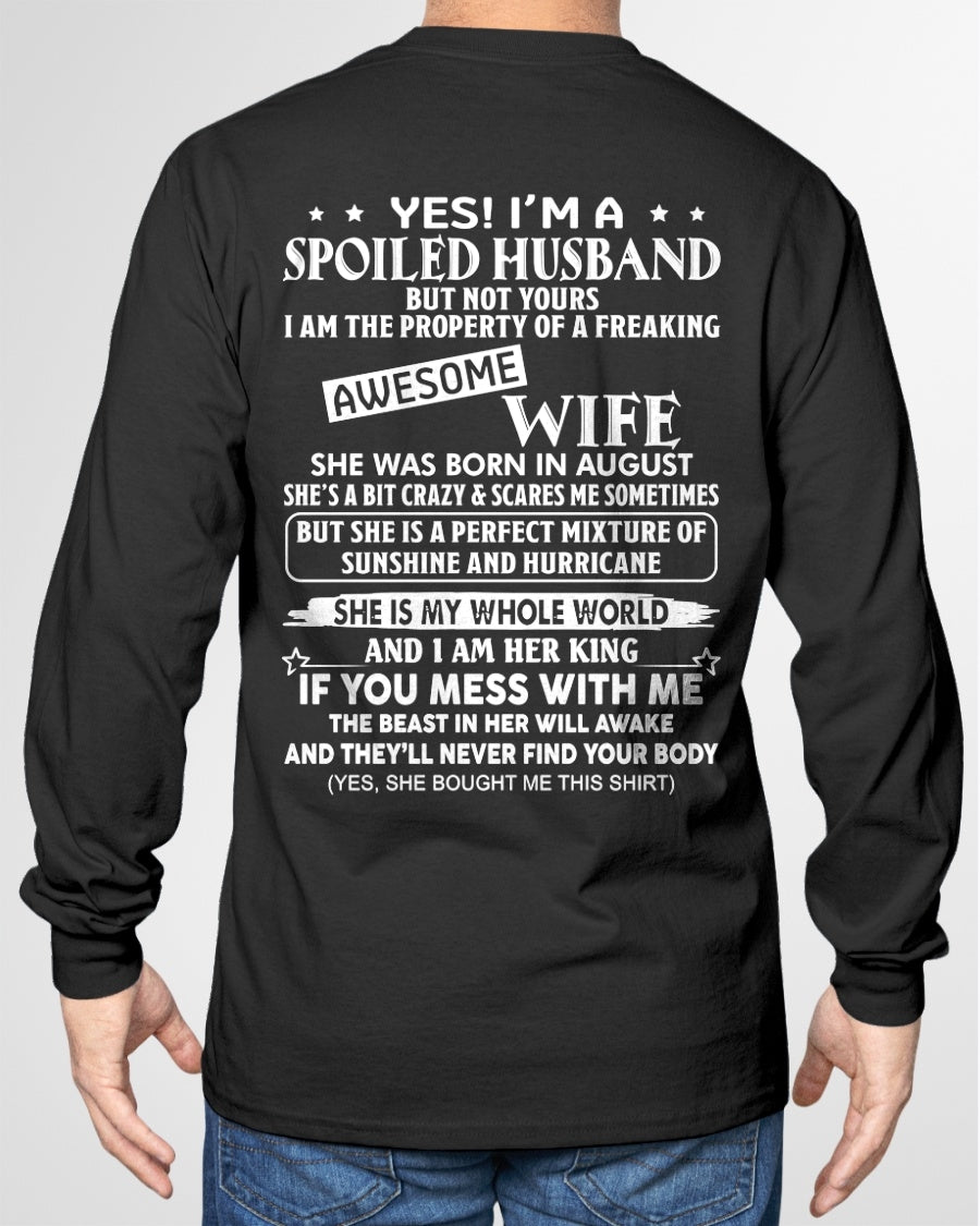 Yes! I'm A Spoiled Husband But Not Yours - Birthday Gift From August Wife / Woman - Ccdi08 (SKU12-232-08)
