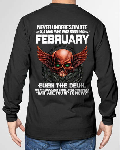 ccdi02 - Never Underestimate a Man Born in February - male (SKU2604-305-02)